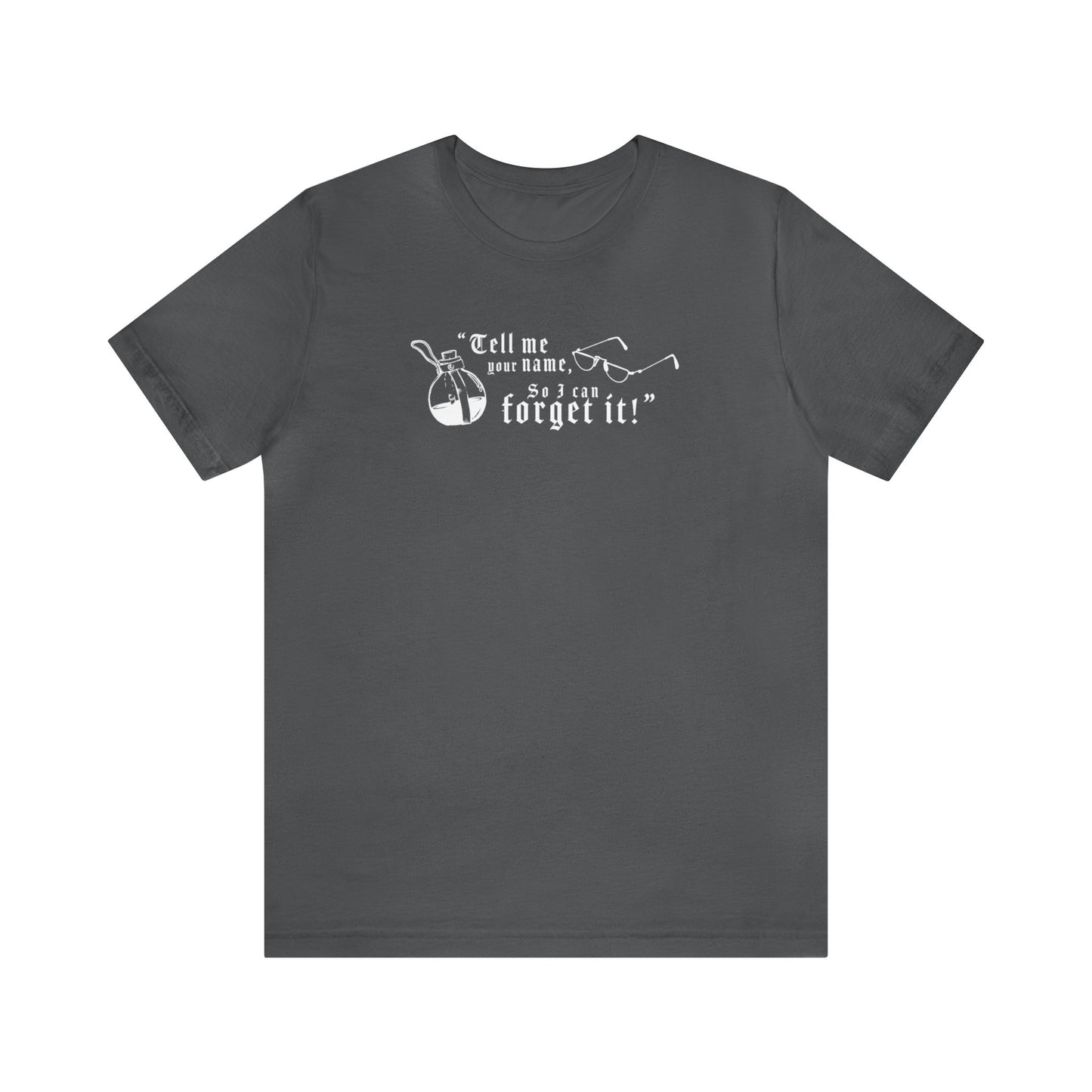 "Tell me your name" (Illustrated version) - Call to Quest T-Shirt